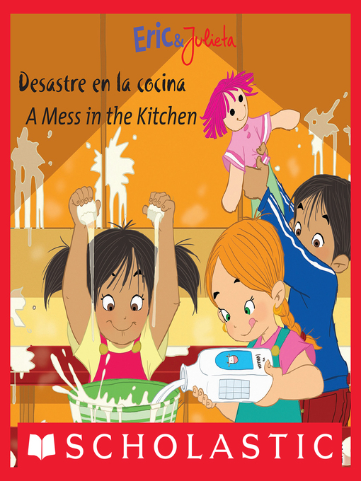 Title details for Desastre en la cocina / A Mess in the Kitchen by Isabel Muñoz - Wait list